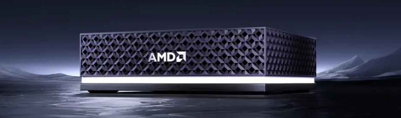 【AMD Ryzen AI Halo：是AI开发者的“全家桶”，还是高价溢价的“