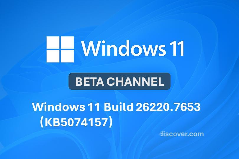 微软今日向 Windows 预览体验计划 Beta 分支用户推送了新的预览版更新