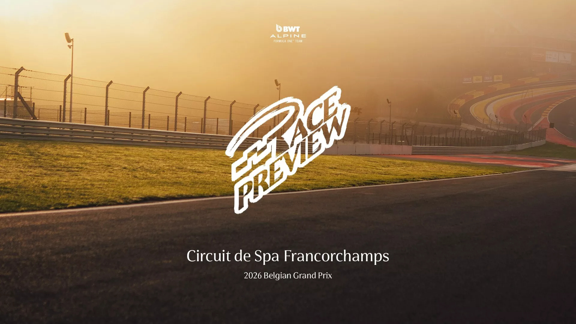 2026F1比利时大奖赛 加斯利赛前官方前瞻——“我十分期待本周末的斯帕大奖赛，