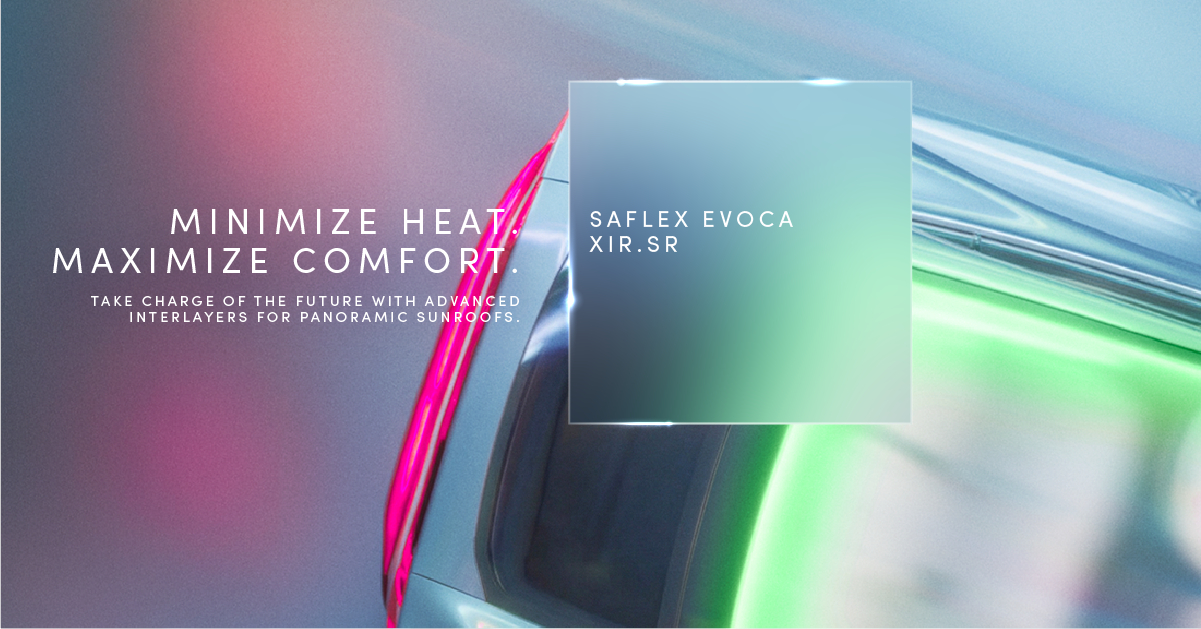 2026年4月28日，伊士曼正式推出Saflex™ Evoca™ XIR.SR，