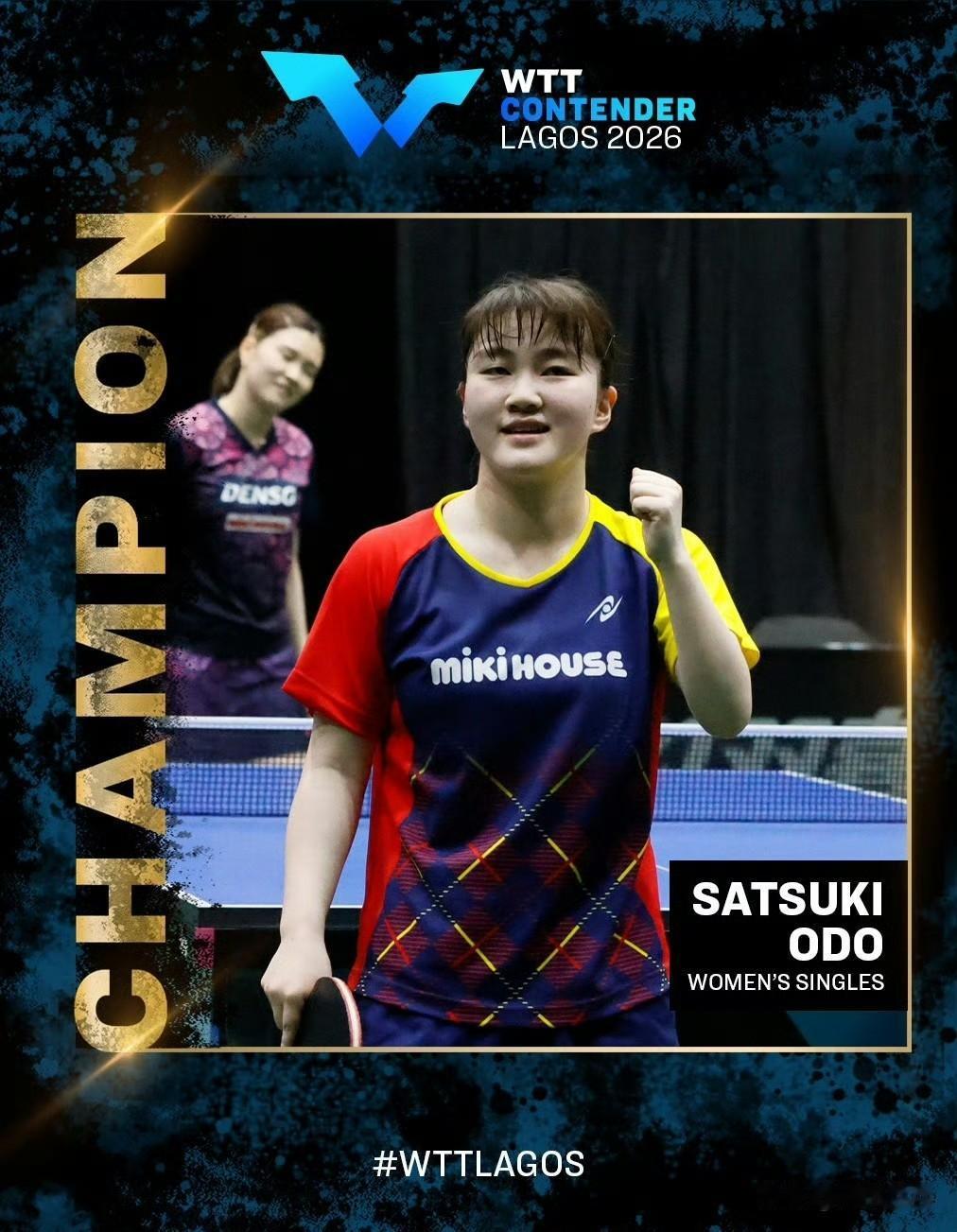 🇯🇵大藤沙月的第四个WTT常规挑战赛女单冠军🏆 ​​​
2026.5.24