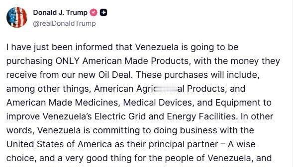特朗普：

我刚刚获悉，委内瑞拉将只用从我们新的石油协议中获得的资金购买美国制造