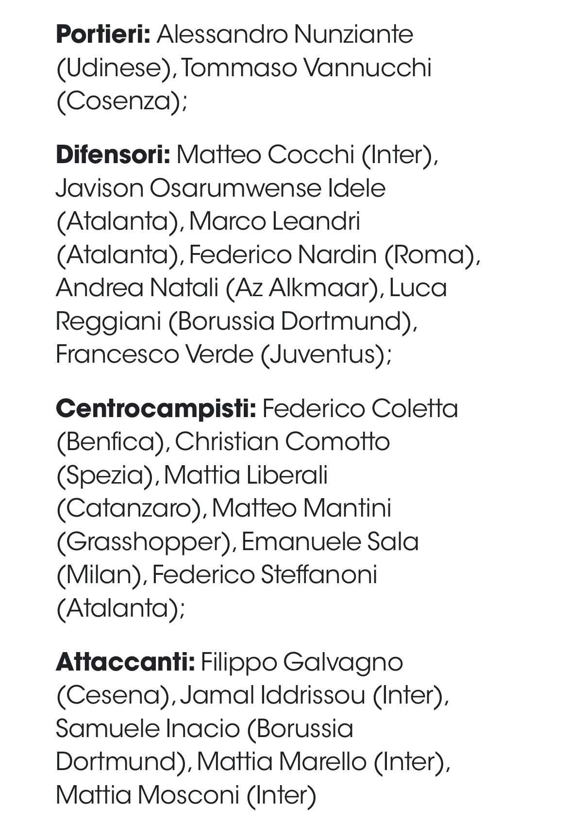 【官方】 意大利U19国家队公布最新一期集训大名单： 🔴⚫️ E·萨拉🇮🇹