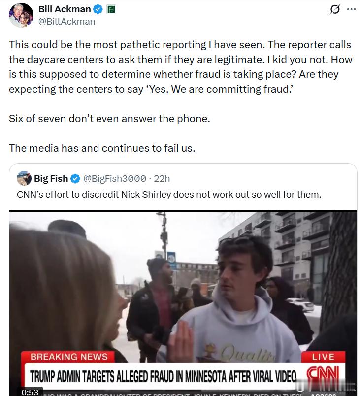 比尔·阿克曼：这可能是我见过的最可悲的报道。记者居然打电话给那些日托中心，问他们