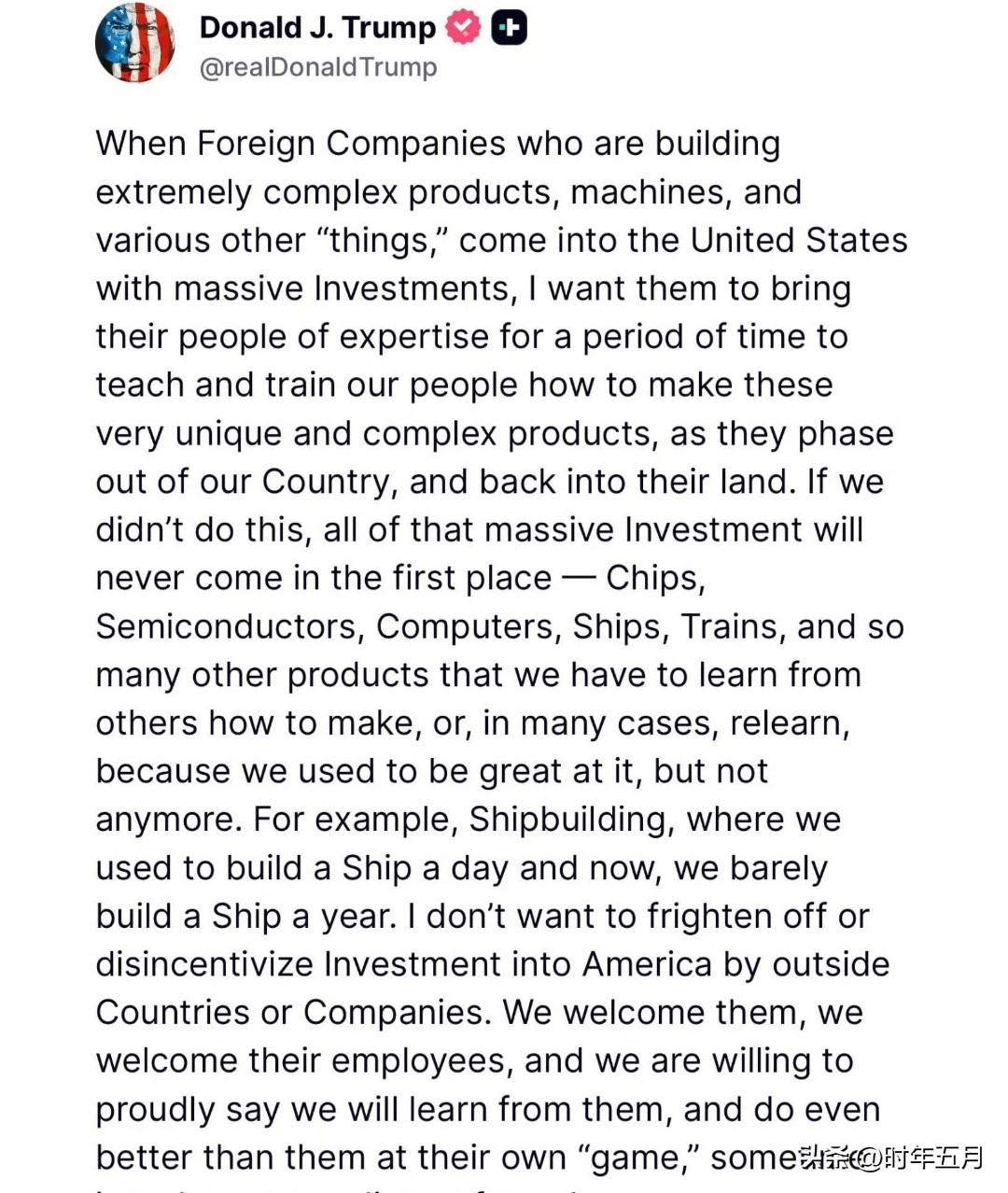 唐纳德·J·特朗普：

当外国公司带着巨额投资来到美国，制造极其复杂的产品、机器