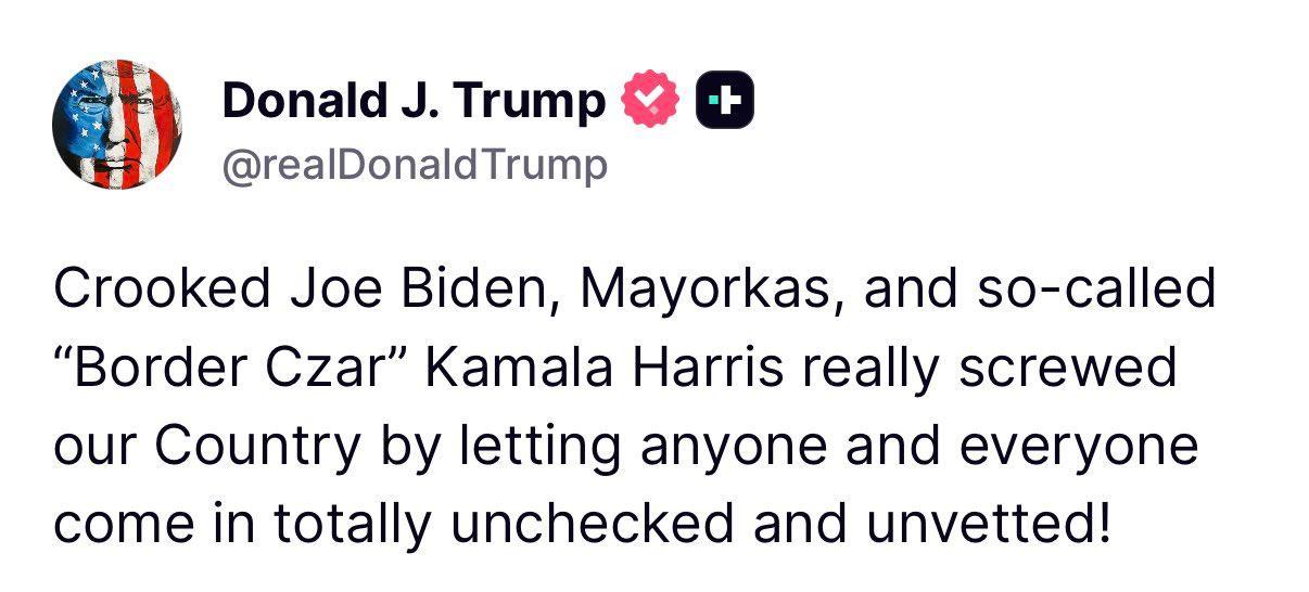 特朗普总统：“狡猾的乔·拜登、马约卡斯，还有所谓的‘边境沙皇’卡玛拉·哈里斯，任