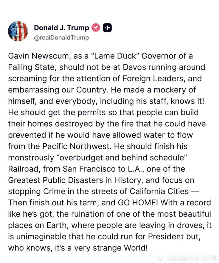 【黄金时代】川普猛烈抨击加文·纽森去达沃斯，践踏美国利益。“加文·纽森，作为一个