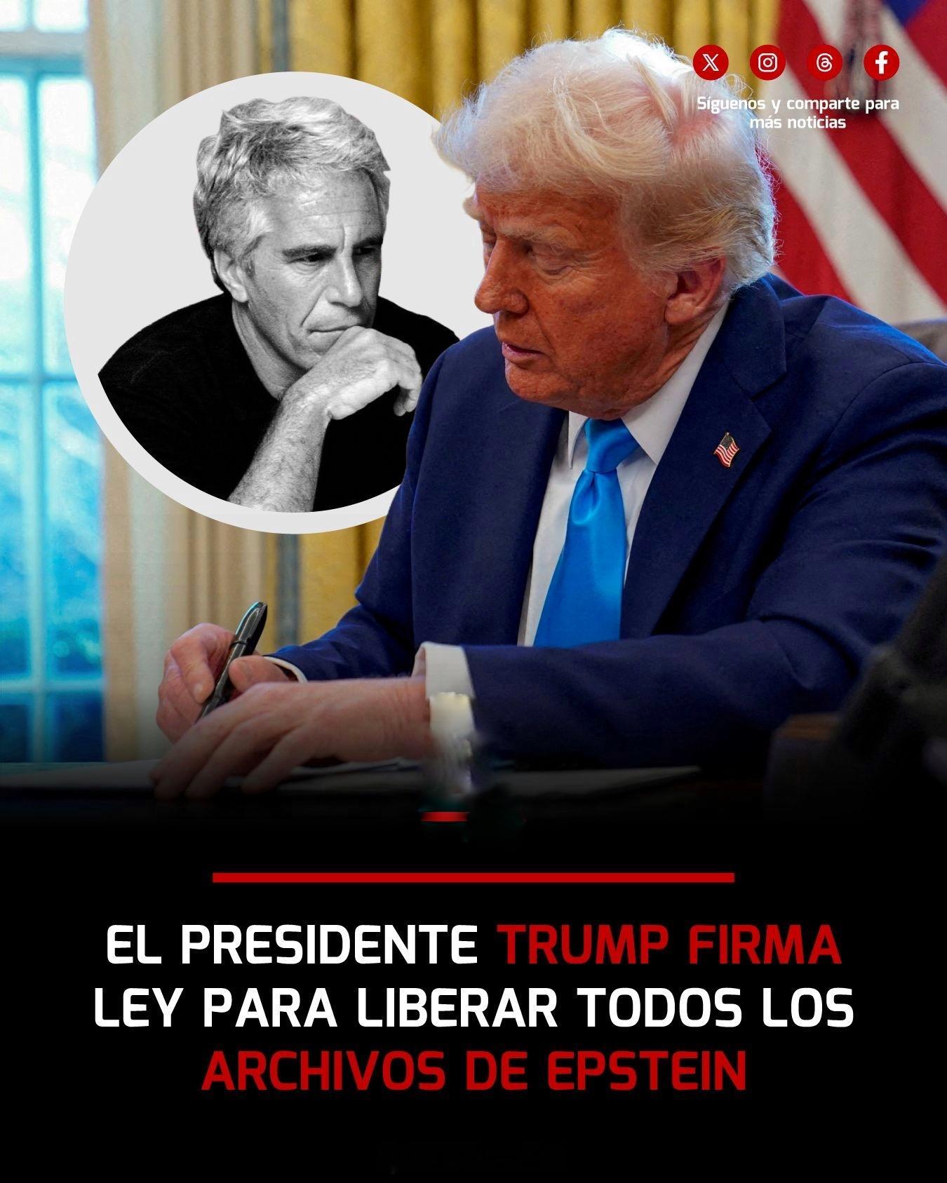 唐特朗普签署了一项法律，命令全面披露杰弗里·爱泼斯坦的档案。 