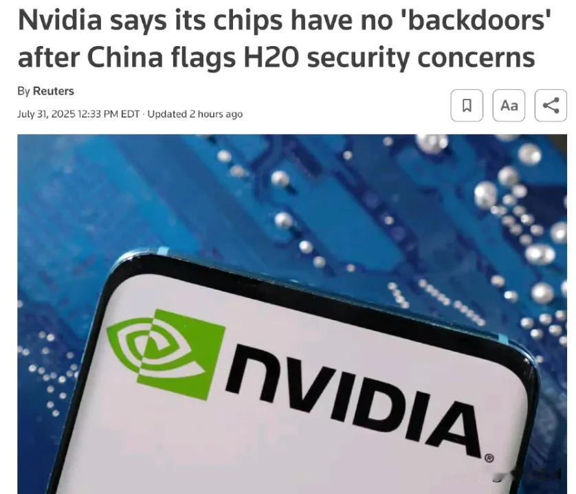英伟达回应：英伟达芯片没有“后门”
Nvidia 在中国对该公司 H20 人工智