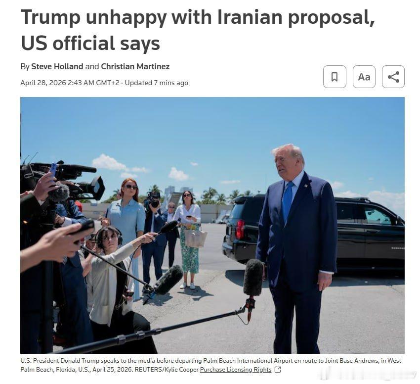 美国官员：特朗普对伊朗近期提出的方案感到不满，因为该方案未涉及伊朗的核计划。 