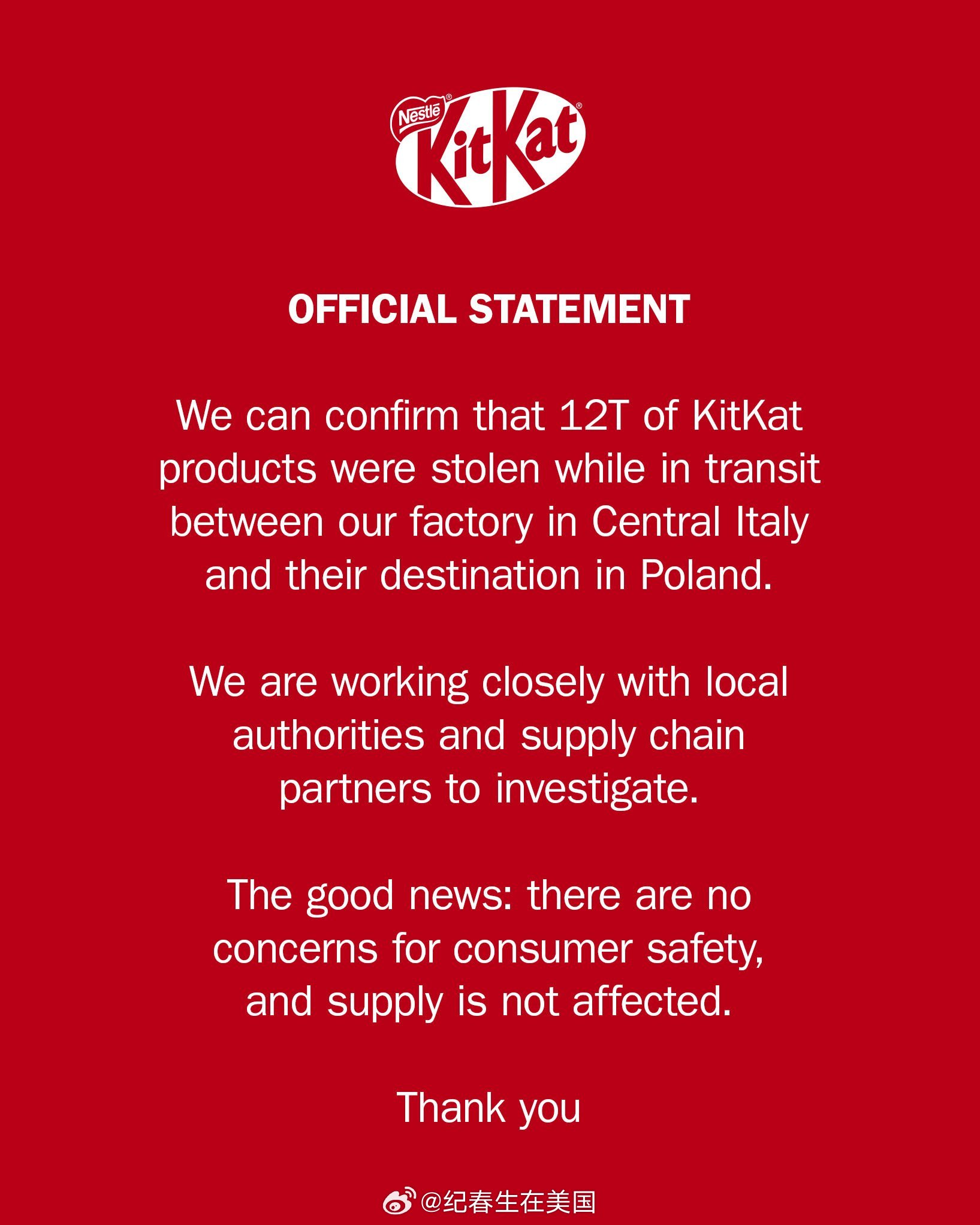雀巢表示，本周早些时候，一批从意大利工厂运往波兰的 KitKat 巧克力在途中被