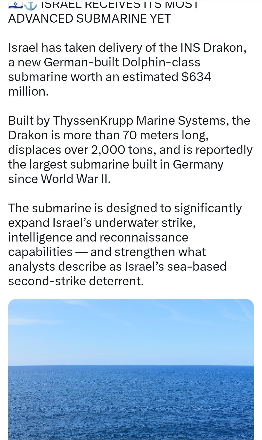 以色列接收了其最先进的潜艇——“德拉孔”号（INS Drakon），这是一艘由德