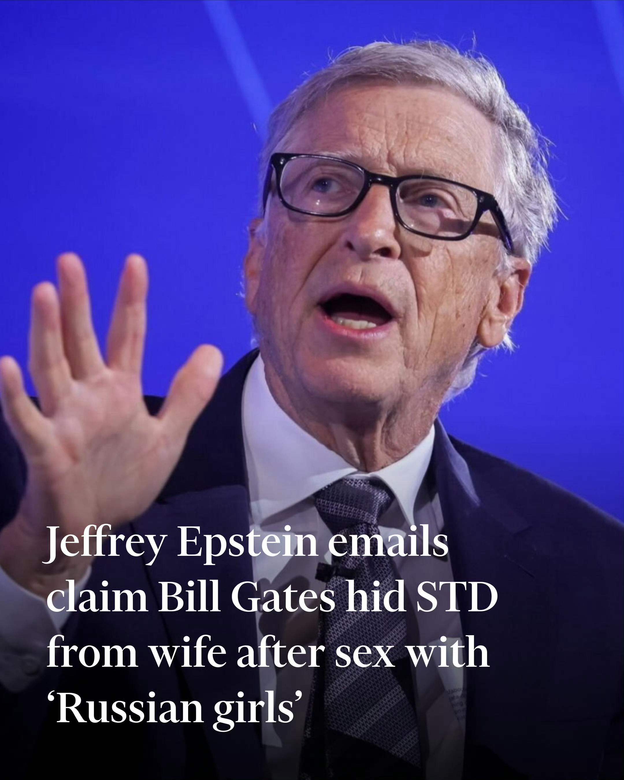 爱泼斯坦电子邮件指控，比尔·盖茨在与“俄罗斯女孩”发生性关系后，试图向妻子梅琳达