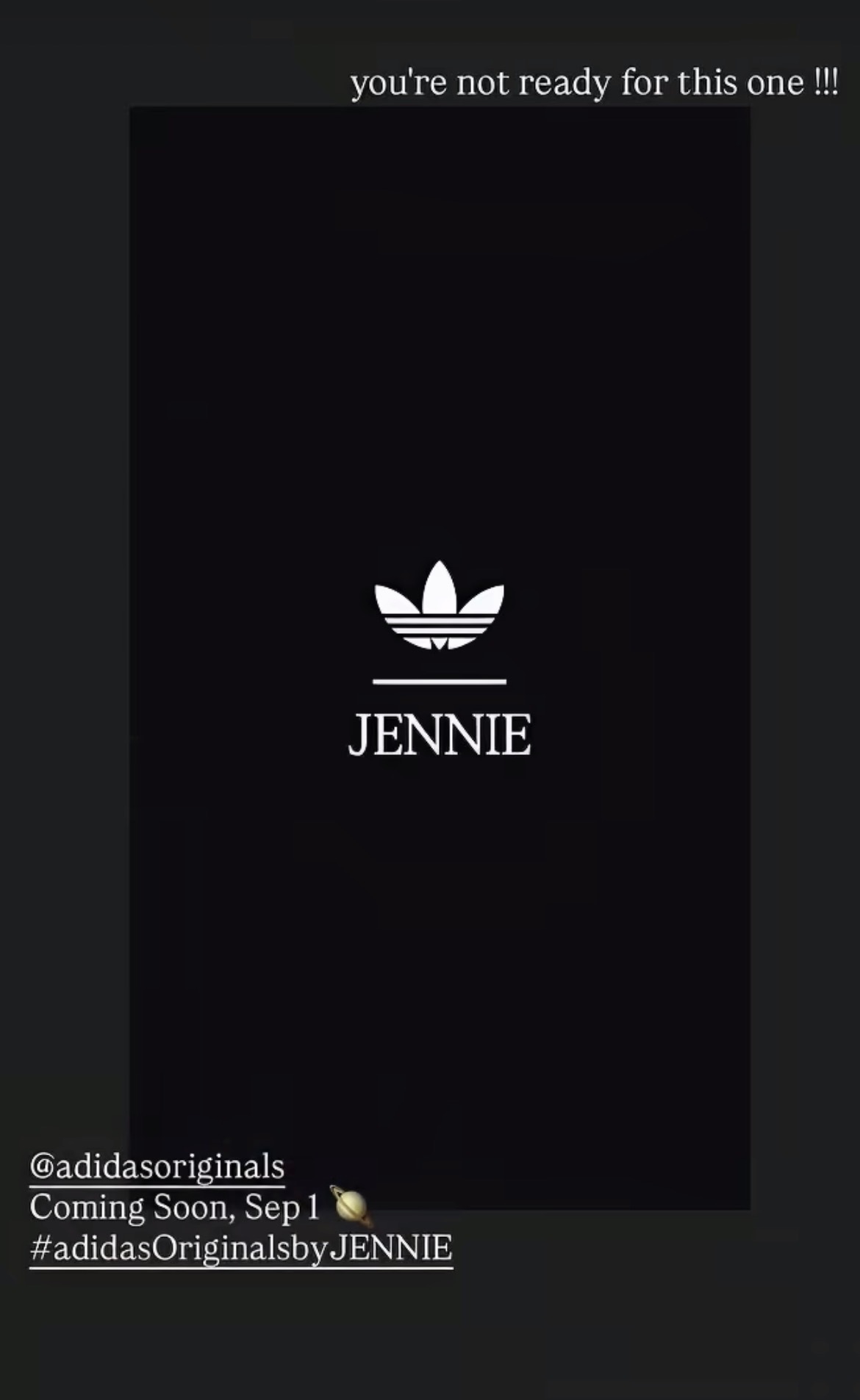 Jennie X Adidas9月1日JENNIE成为阿迪达斯首位联名的亚洲艺人