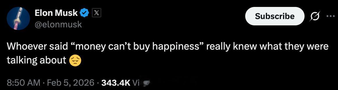 首富在线 emo 了「说“金钱买不到幸福”的人，真是深知其理。」马斯克