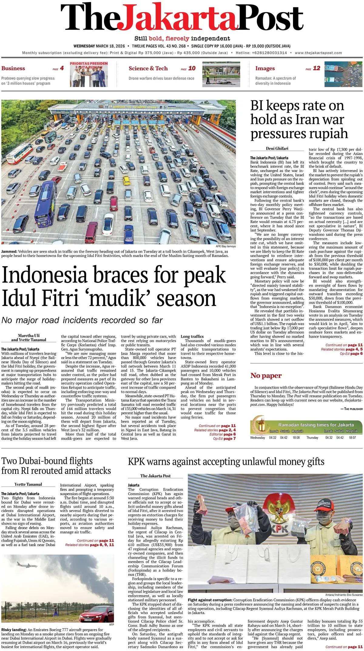 《雅加达邮报》头版报道称，由于伊朗局势引发的战争给印尼盾带来压力，印尼央行维持利