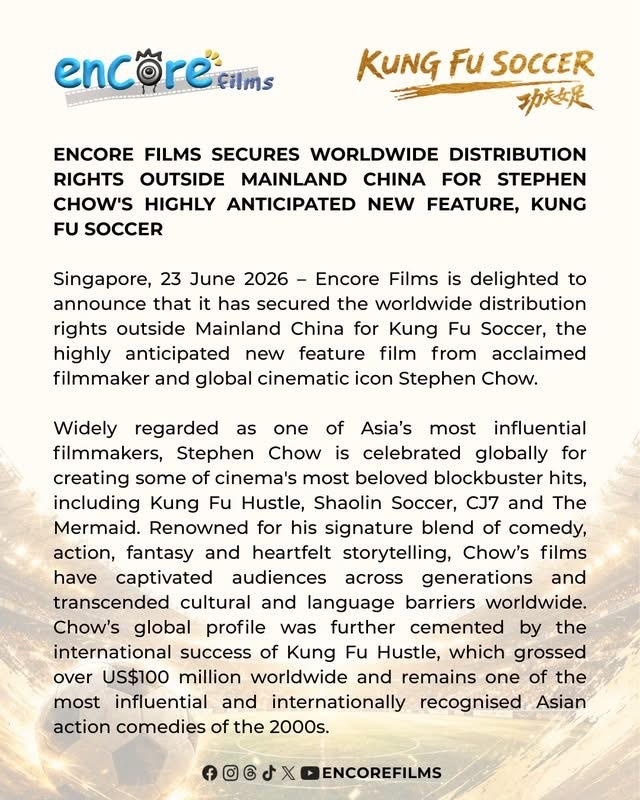 【EncoreFilms获功夫女足中国大陆外发行权 】新加坡Encore Fil