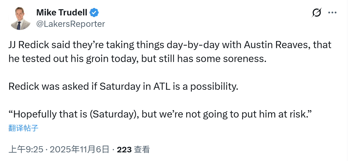 雷迪克透露，里夫斯的状态是每日观察，他今天试了一下自己的腹股沟，还是有些酸痛。在