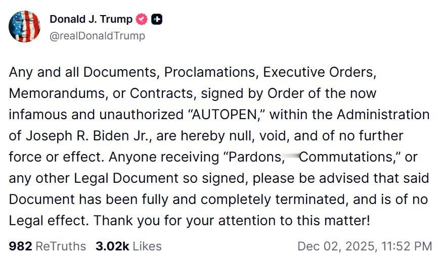 特朗普表示，任何拜登使用“未经授权的自动笔”签署的文件，包括赦免令和减刑令，均无