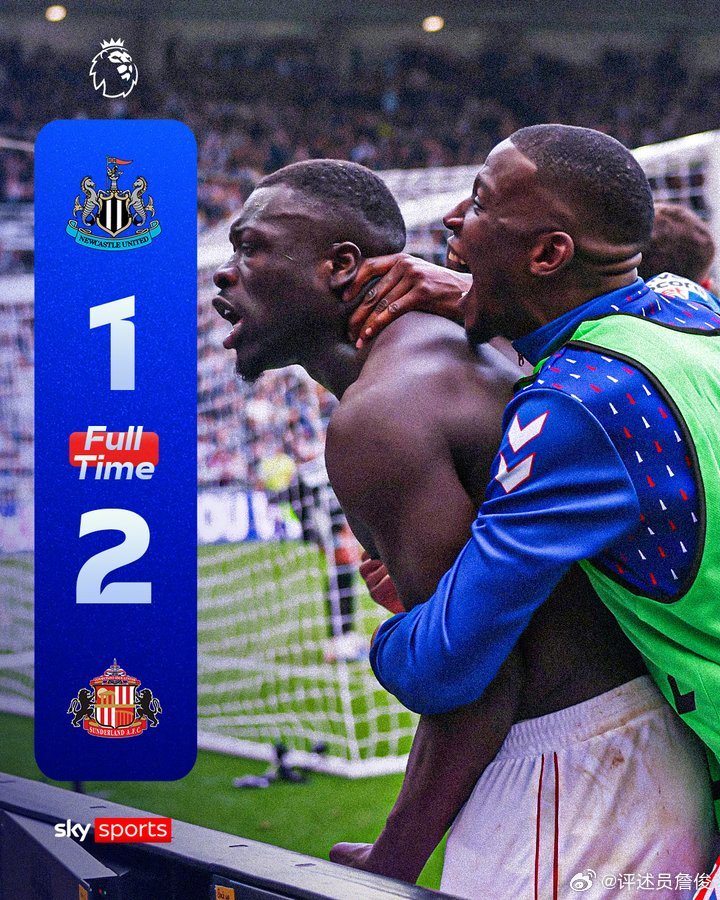 逆转绝杀！英格兰东北德比战看得热血沸腾，桑德兰“双杀”纽卡后创纪录连续11次英超