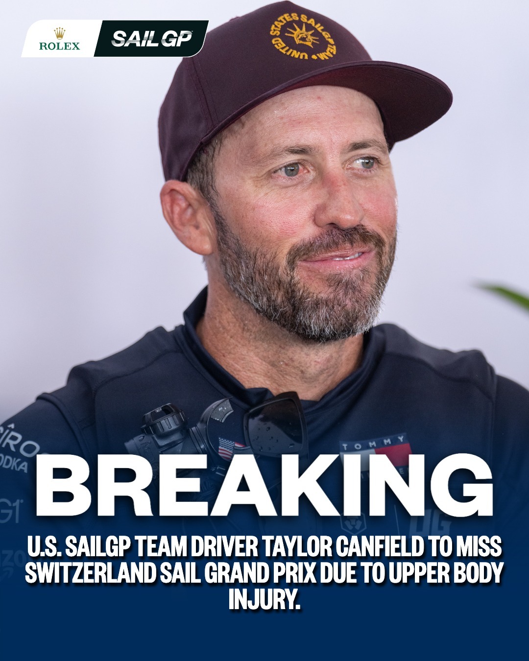 SailGP 赛事资讯美国队确认：舵手泰勒・坎菲尔德因伤病将缺席日内瓦站国际帆船