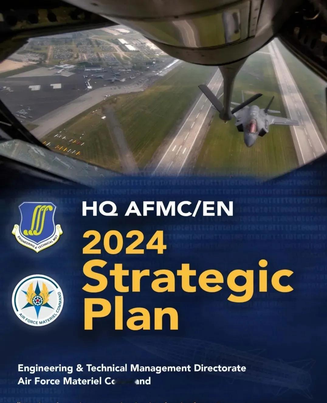【据美国空军装备司令部网站1月19日报道】《2024年度工程战略规划》旨在为工程