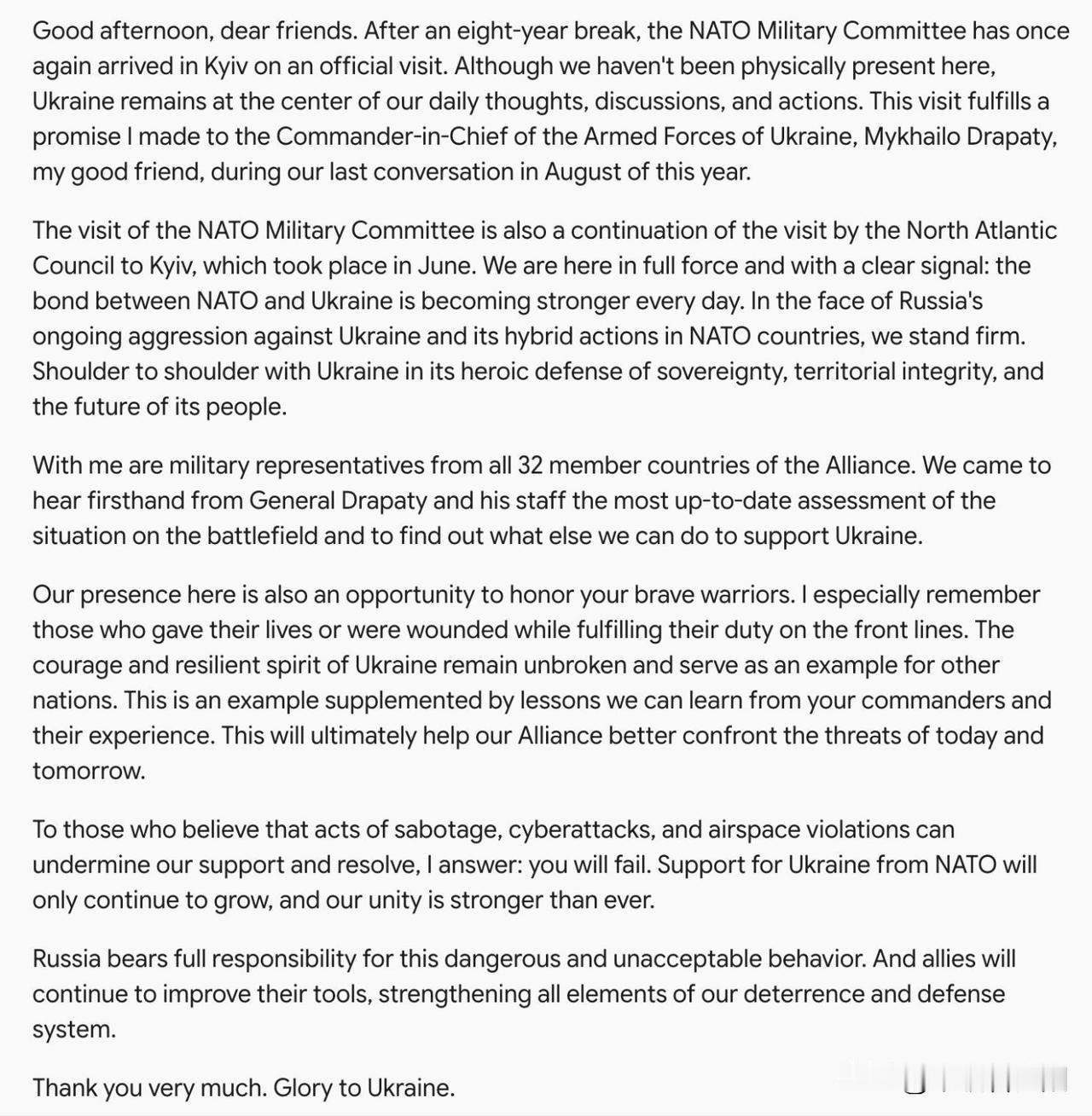 10 月 7 日，北约军事委员会主席德拉戈内带队抵达基辅，这是北约军事委员会时隔