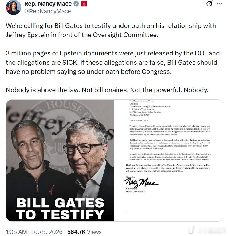 国会众议员南希·梅斯表示：我们要求比尔·盖茨在监督委员会面前宣誓作证，说明他与杰