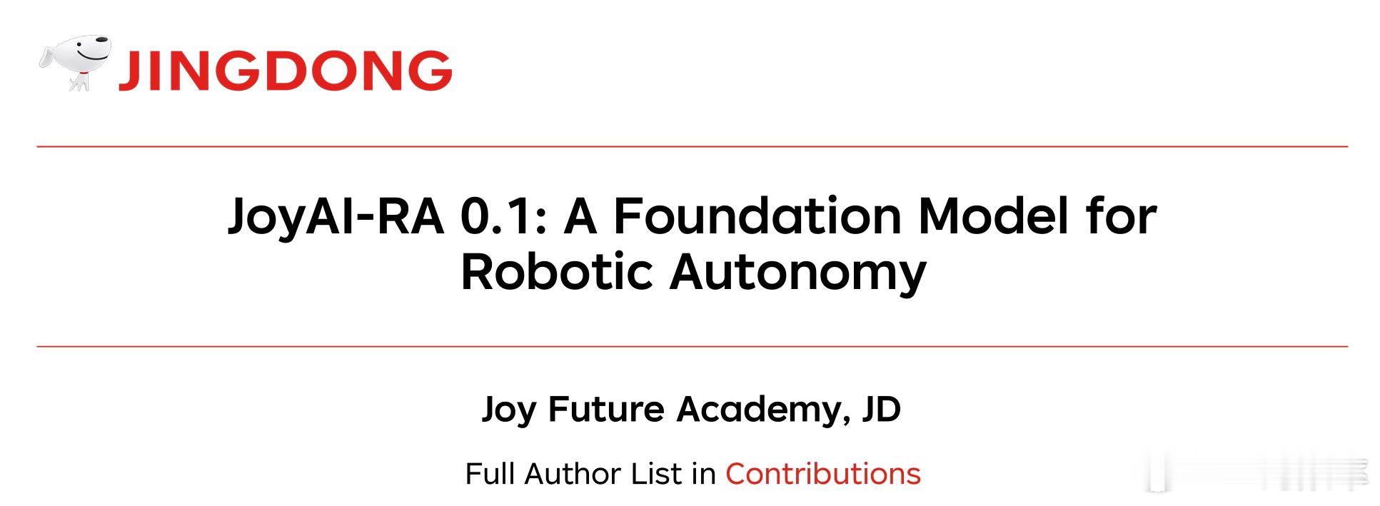 京东也开始对外露出具身智能研究成果了。京东 Joy Future Academy