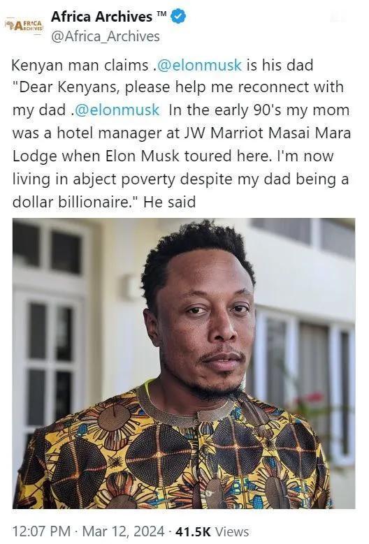 一个肯尼亚人声称埃隆·马斯克是他的父亲。他想找到他[奸笑]