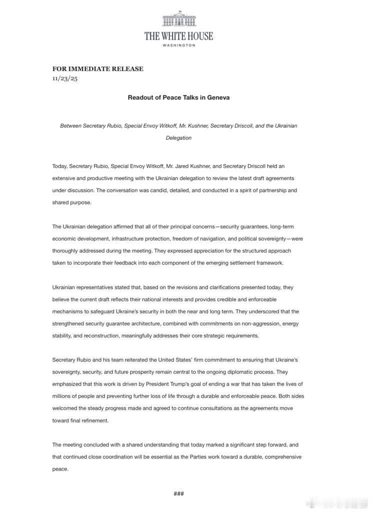 白宫发布了与乌克兰代表团在日内瓦举行的详细和平谈判的纪要，宣布了一项修订后的框架