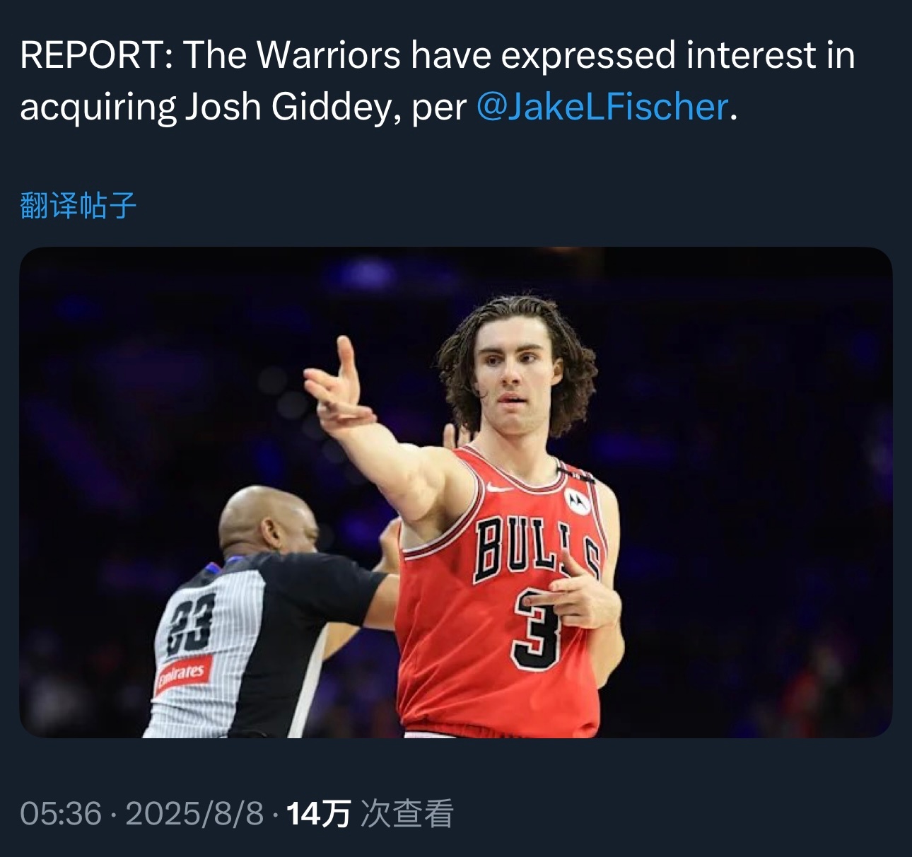 记者Jake Fischer：勇士有意得到公牛后卫约什·吉迪。 ​​​