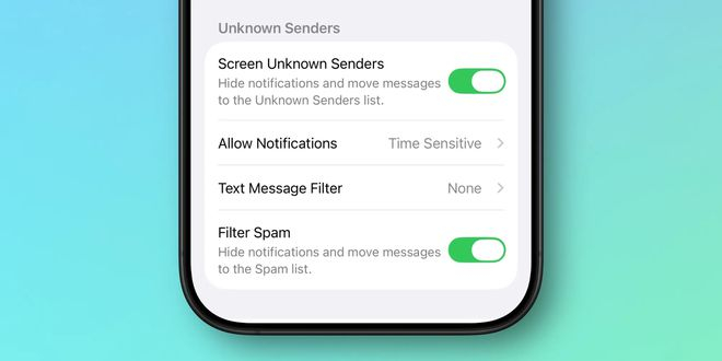 iOS26强化自动过滤垃圾短信功能，新增静音未知号码短信的选项 ​​​