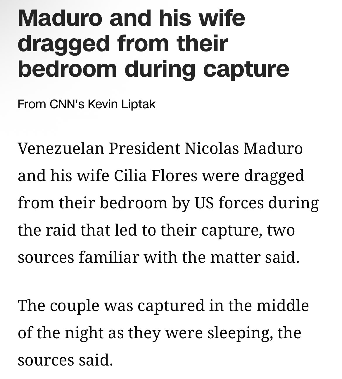 🔻CNN称，美国三角洲部队在尼古拉斯·马杜罗和他的妻子西莉亚·弗洛雷斯熟睡时将