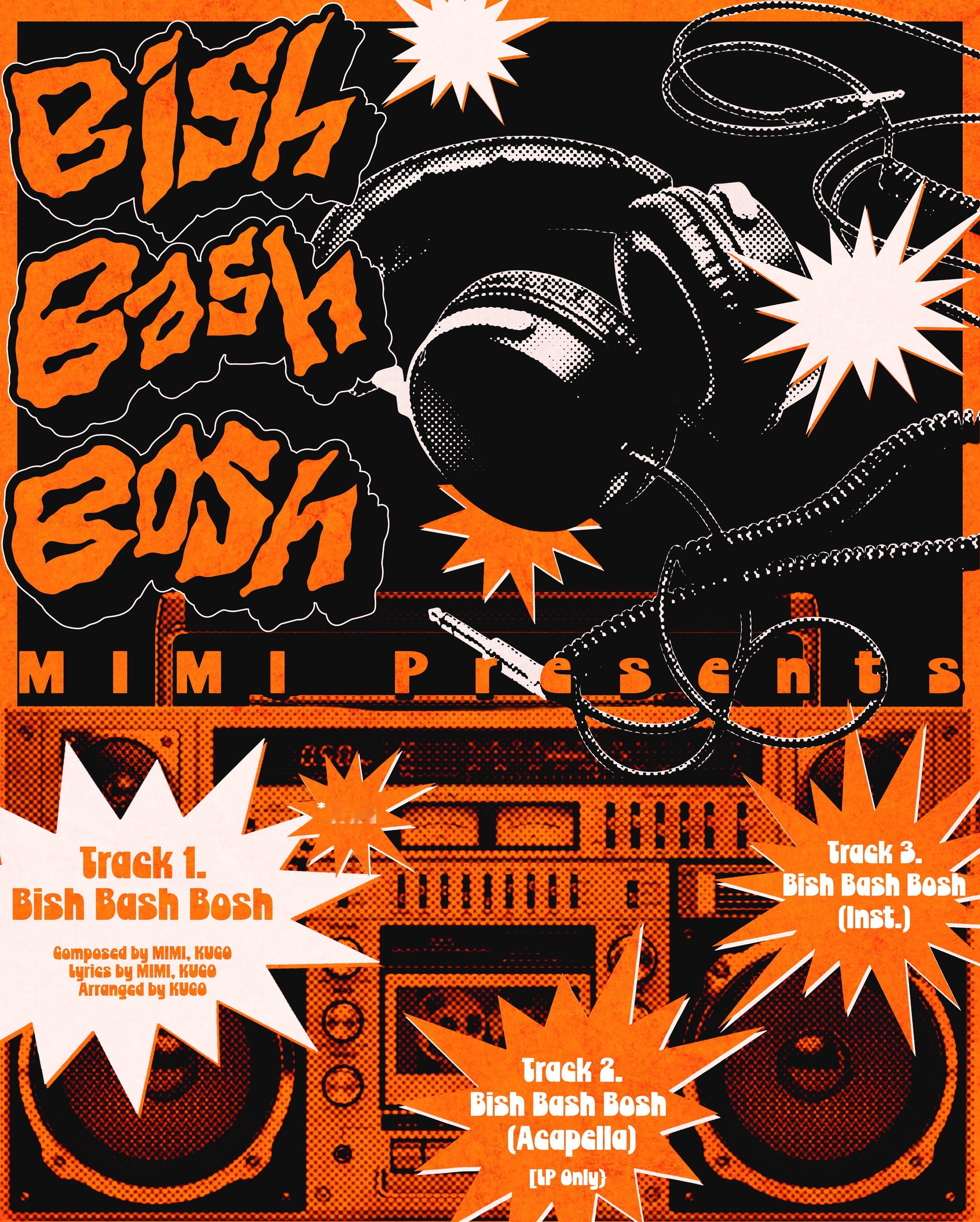 MIMI solo单曲《Bish Bash Bosh》预告公开，将于8月20日发