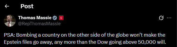 美国共和党众议员托马斯·马西：轰炸地球另一端的国家并不会让爱泼斯坦档案消失。美伊