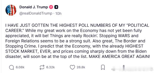 【黄金时代】川普恭喜自己获得政治生涯以来最高的民调支持率我刚刚获得了“政治生涯”