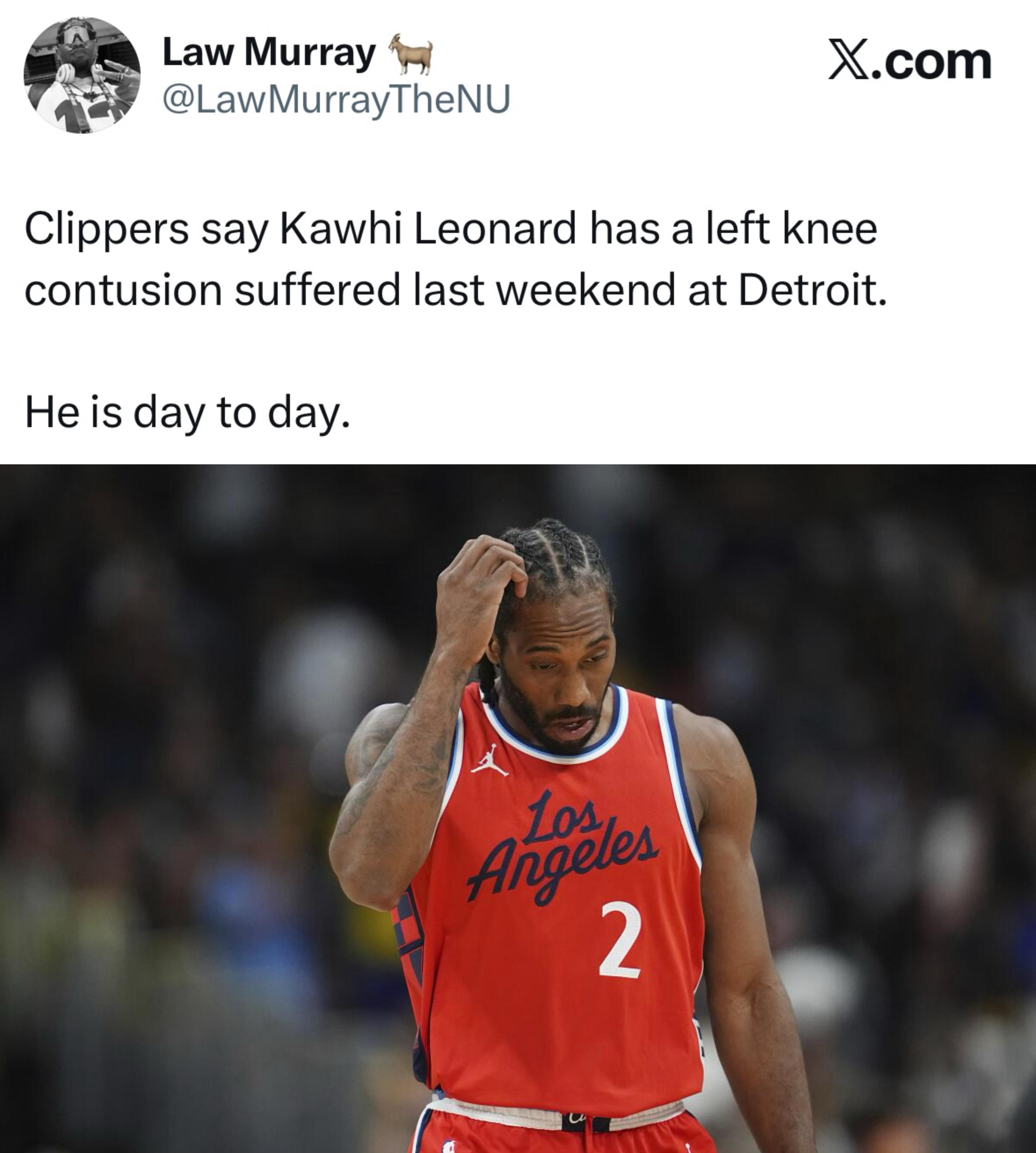 快船队官方宣布，伦纳德的左膝出现挫伤，伤情是在上周末对阵底特律活塞队的比赛中造成