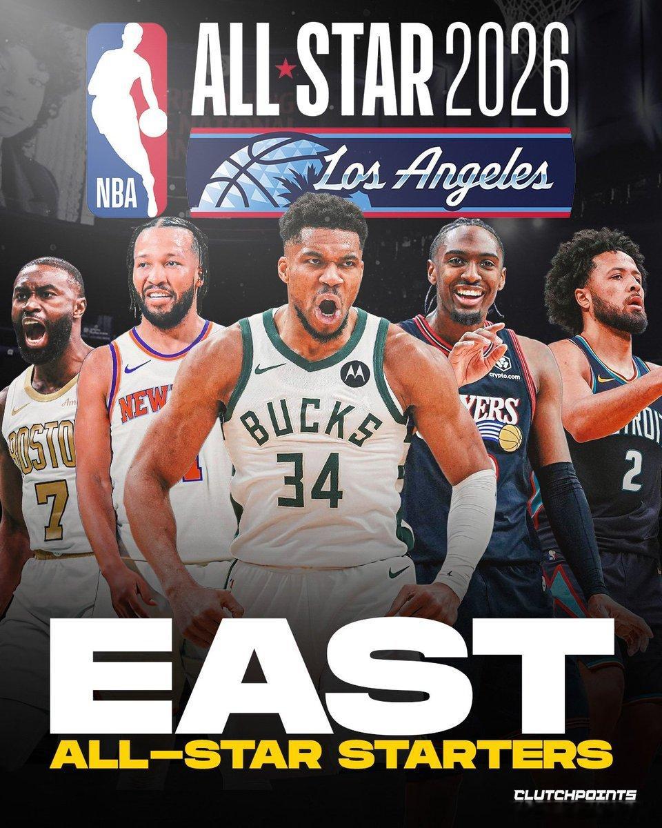 2026年全明星赛东部首发：布伦森、扬尼斯·阿德托昆博、马克西、坎宁安杰伦-布朗