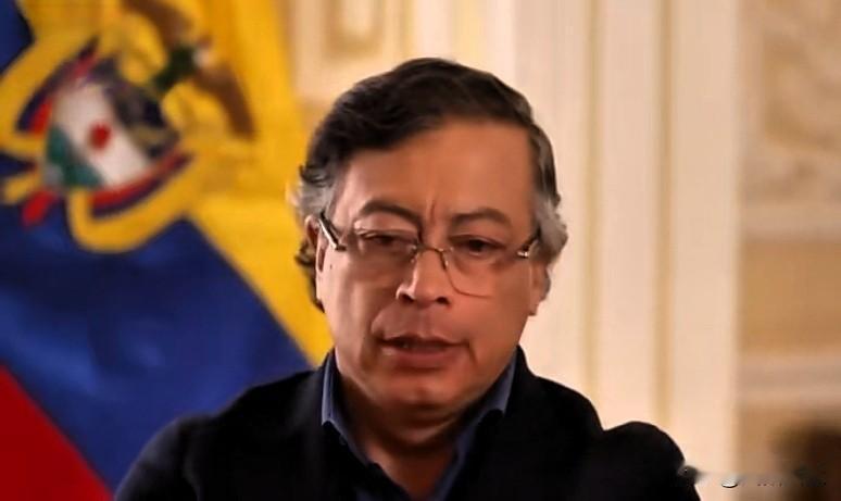 哥伦比亚总统佩特罗:“只要美国经济仍然依赖石油和煤炭（占其能源结构的70%），它