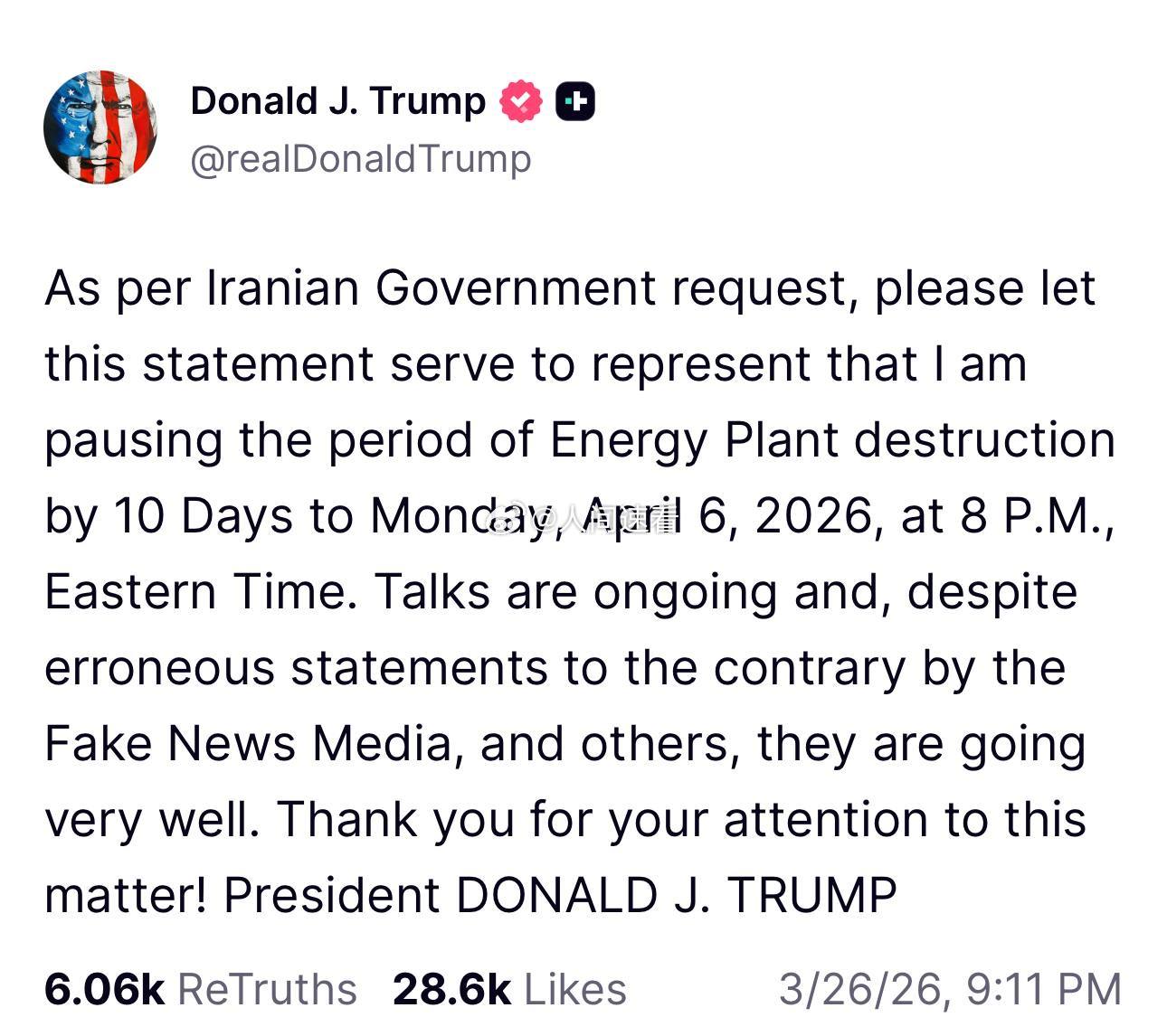 特朗普称再推迟10天打击伊朗发电厂特朗普发帖表示：应伊朗政府要求，特此声明：我将