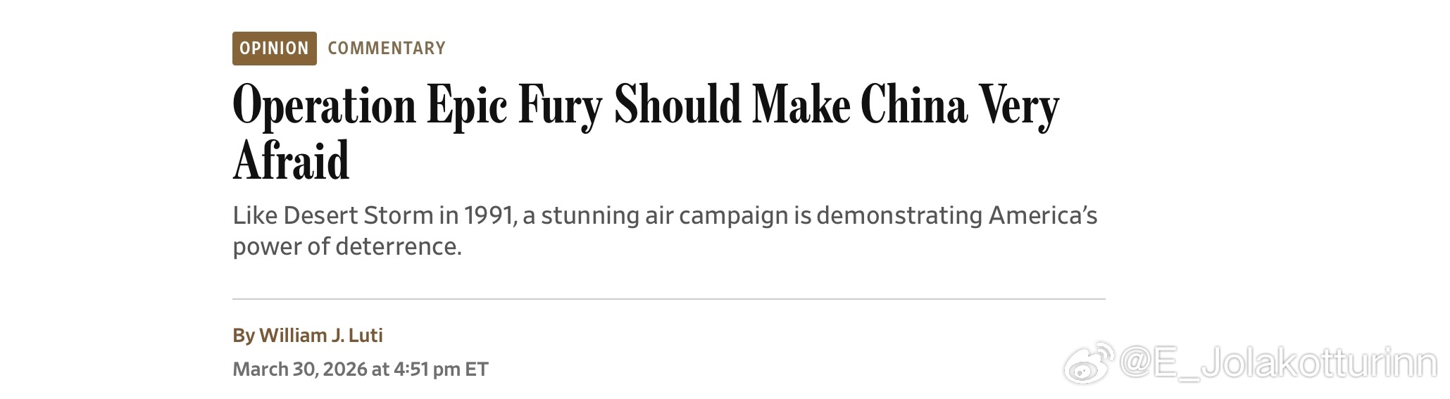 华尔街日报刊发雄文“史诗之怒行动应该让中国非常害怕”文章的核心观点是：美国主导的