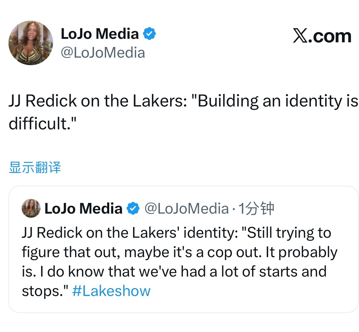 雷迪克谈湖人的球队定位：“还在摸索阶段，这或许是种敷衍的说法，大概率确实是。我很