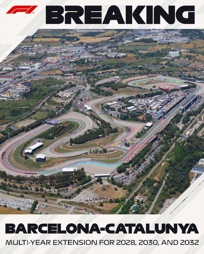 F1官宣与西班牙加泰罗尼亚赛道续签一份多年合同，该赛道将在2028、2030、2