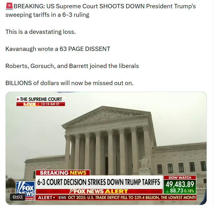 美国最高法院以6比3的裁决否决了特朗普总统的全面关税措施。

这是一次沉重的挫败