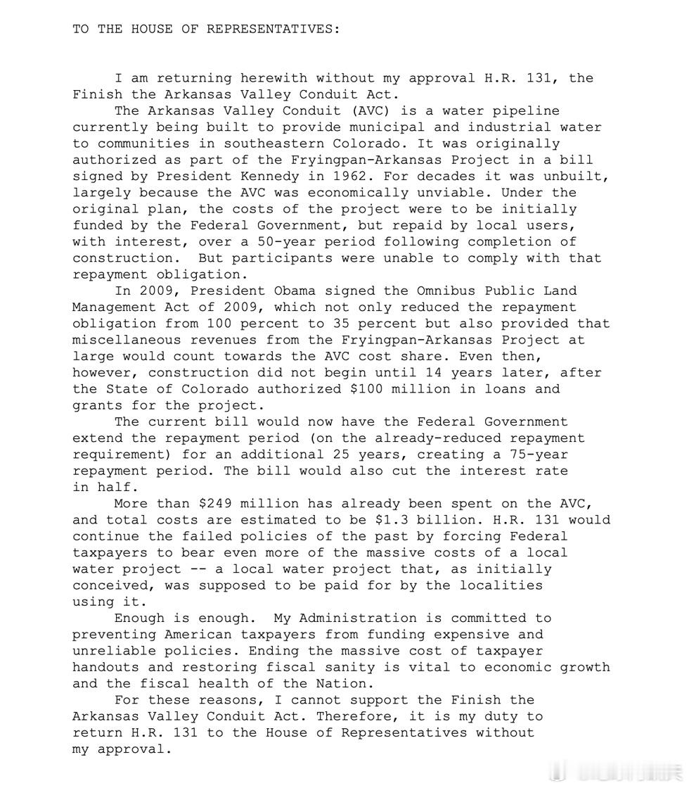‼️特朗普总统否决了 HR 131 号法案（《完成阿肯色河谷输水管道法案》）和 