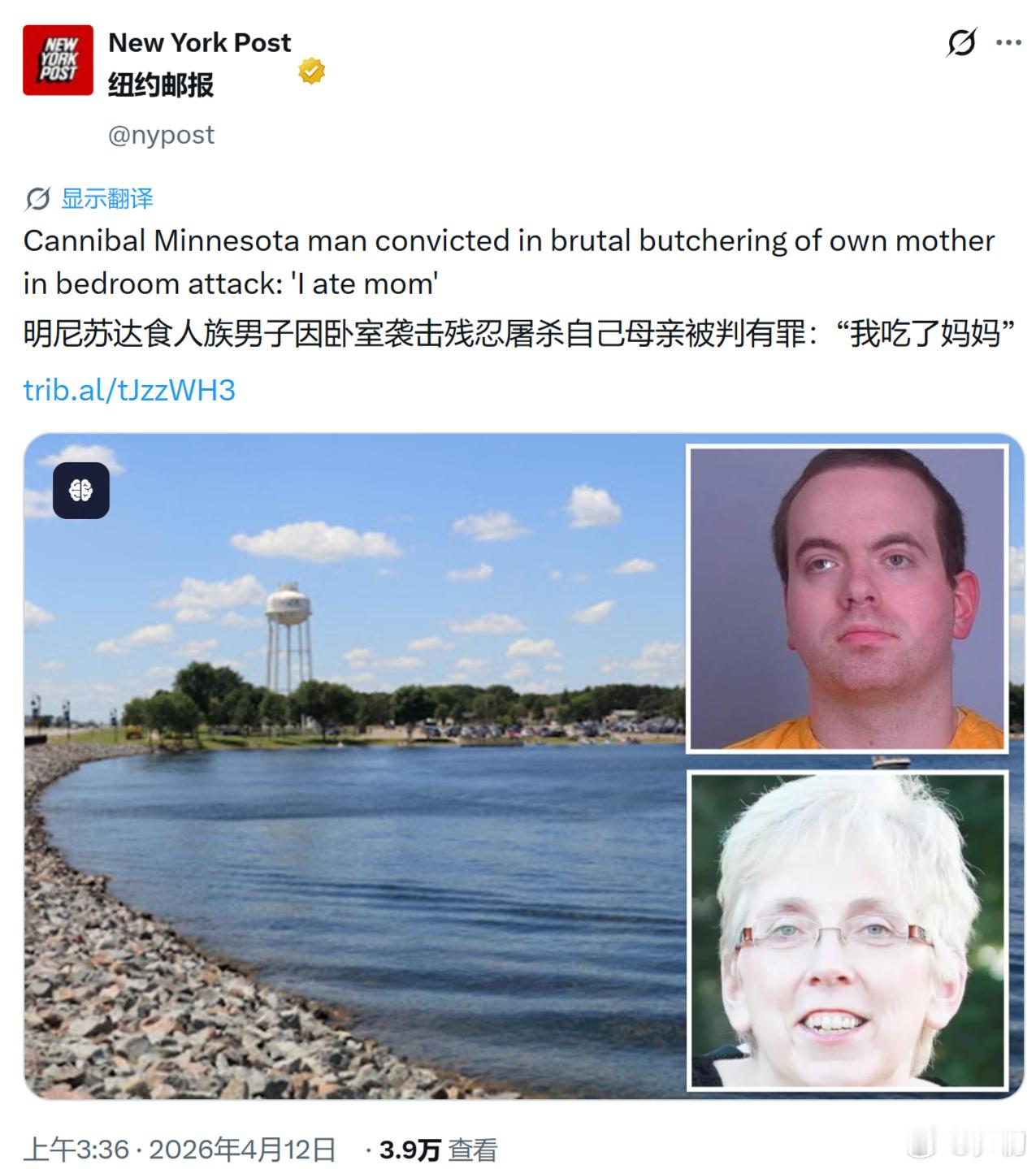 《纽约邮报》：美国明尼苏达州一男子乔达尔在卧室残忍杀害并吃掉自己母亲被判有罪，他