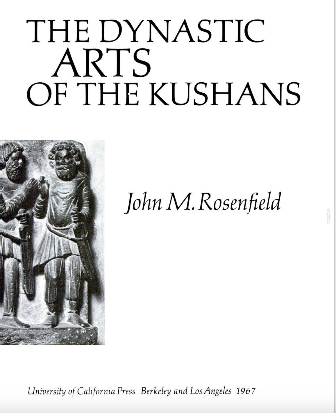 John M. Rosenfield，The Dynasty Arts of t