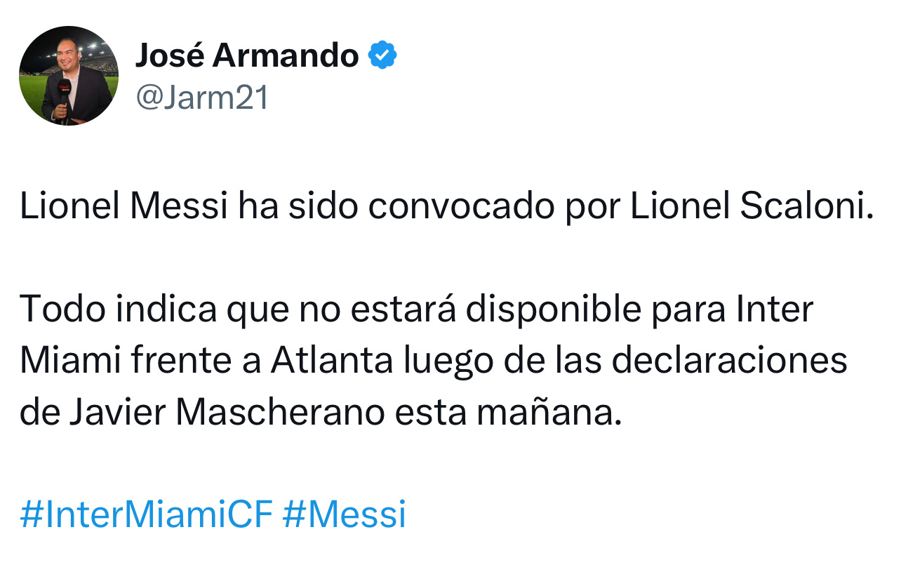 Jose Armando：莱昂内尔·梅西已被莱昂内尔·斯卡洛尼征召。种种迹象表明