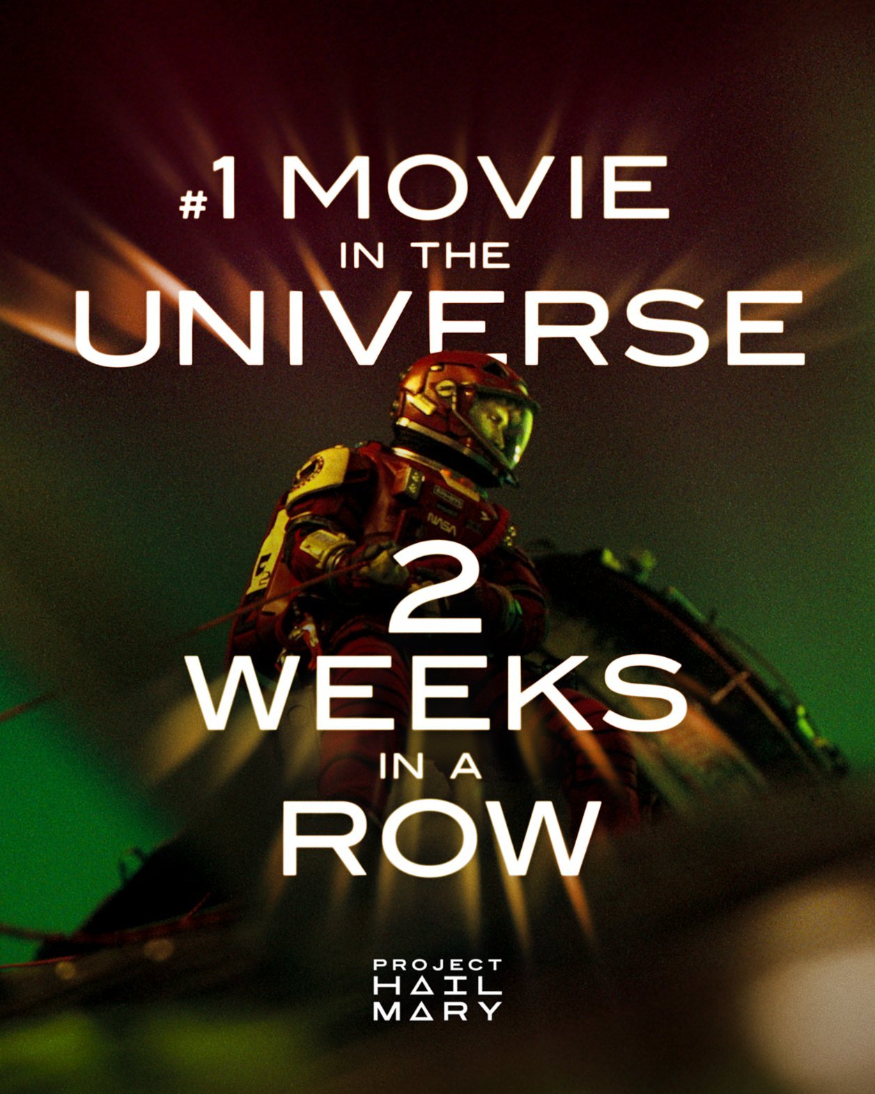 《挽救计划》官方发布票房庆功海报：「《挽救计划》连续两周霸榜宇宙第一，必须给你点